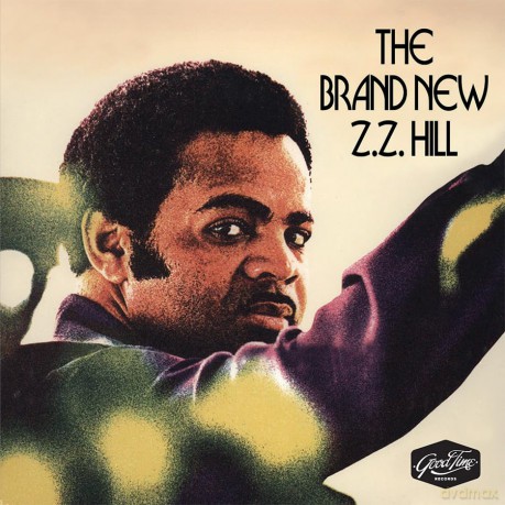 Hill Z.Z.: Brand New Z.Z. Hill [CD]