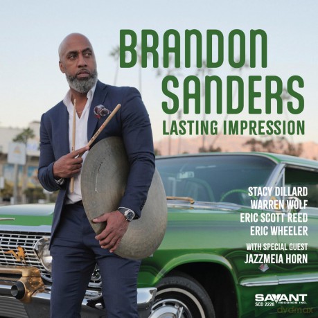 Brandon Sanders-Lasting Impression: Brandon Sanders-Lasting Impression [CD]