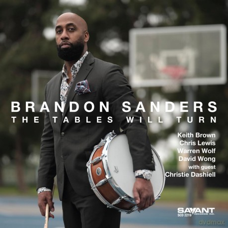 Brandon Sanders-The Tables Will Turn: Brandon Sanders-The Tables Will Turn [CD]