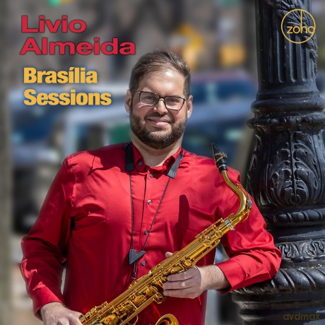 Livio Almeida: Brasília Sessions [CD]