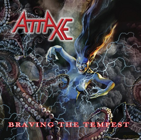 Attaxe: Braving The Tempest [CD]