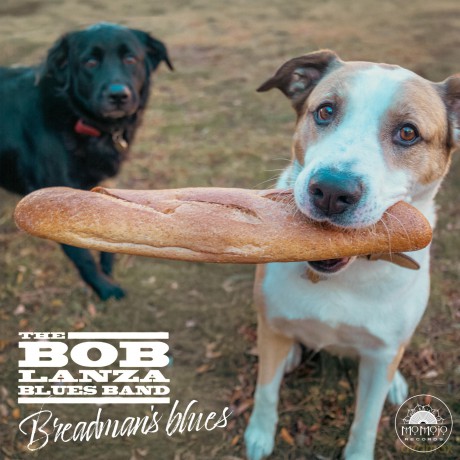 Bob Lanza Blues Band The: Breadman's Blues [CD]