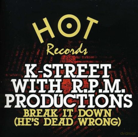 K-Street: Break It Down (He's Dead Wrong) [CD]