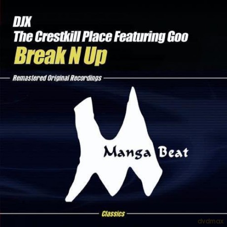 Djx Presents The Crestkill Place Feat Goo: Break N Up [5CD]