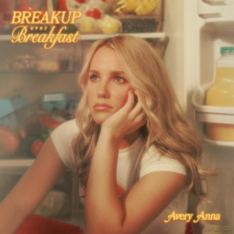 Anna Avery: Breakup Over Breakfast [CD]