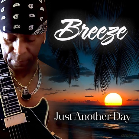Breeze-Just Another Day: Breeze-Just Another Day [CD]