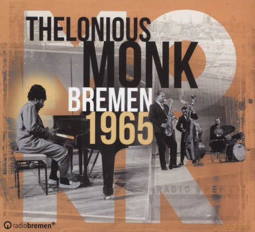Monk Thelonious: Bremen 1965 [2CD]