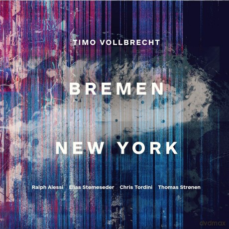 Timo Vollbrecht: Bremen New York [CD]