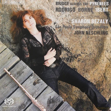 Bezaly/Neschling/Osesp: Bridge Across The Pyrenees [CD]