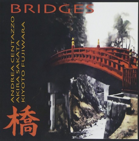 Centazzo Andrea: Bridges [CD]