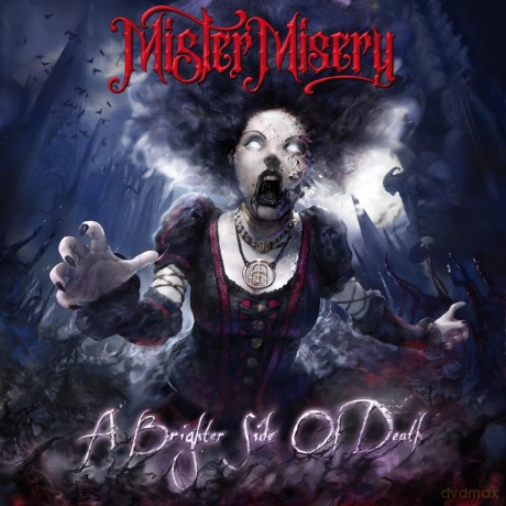 Mister Misery: Brighter Side Of Death [CD]