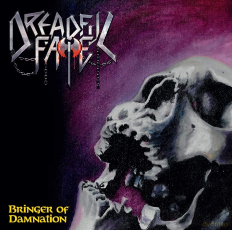 Dreadful Fate: Bringer of Damnation [CD]
