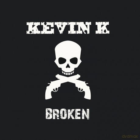 Kevin K: Broken [CD]