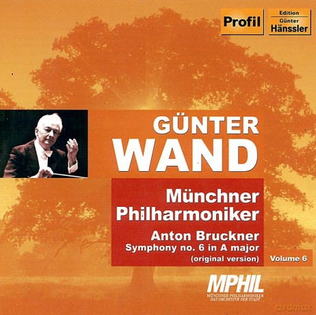 Wand Guenter - Muenchner Po: Bruckner - Symphony No. 6 [CD]