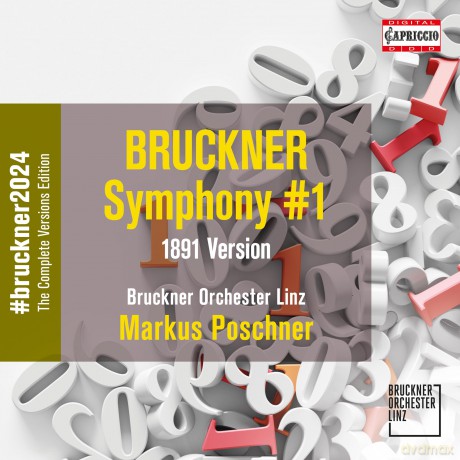 Bruckner Orch Linz: Bruckner Orch Linz/Poschner-Bruckner - Symphony No 1 1891 [CD]