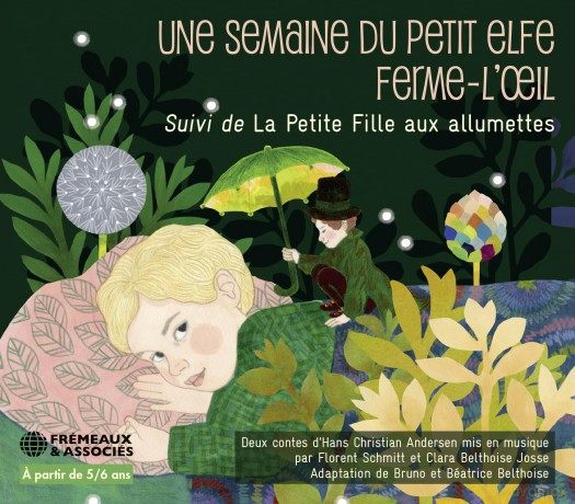 Bruno Et Béatrice Belthoise-Une Semaine Du Petit Elfe Ferme-LOeil Suivi De La Petite Fille Aux Allu: Bruno Et Béatrice Belthoise-Une Semaine Du Petit Elfe Ferme-LOeil Suivi De La Petite Fille Aux Allu [CD]