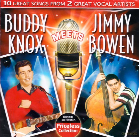Buddy Knox/Jimmy Bowen: Buddy Knox Meets Jimmy Bowen [CD]