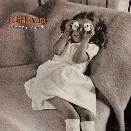 Buffalo Tom-Sleepy Eyed (Expanded Edition): Buffalo Tom-Sleepy Eyed (Expanded Edition) [CD]