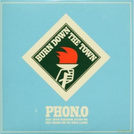 Phon.O: Burn Down The Town [CD]