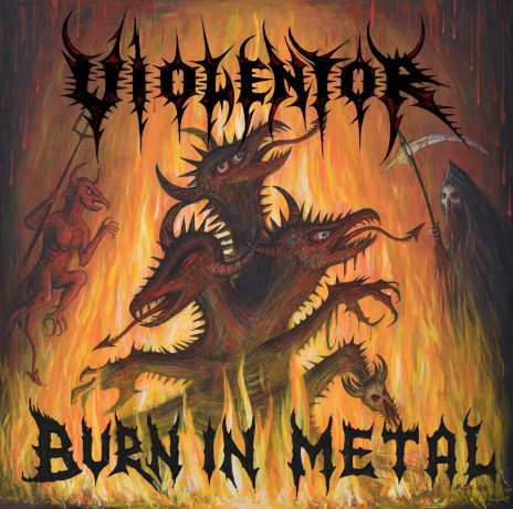 Violentor: Burn In Metal [CD]