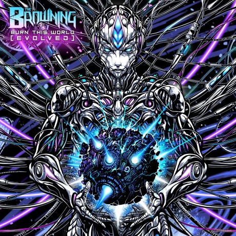 Browning The: Burn This World [CD]