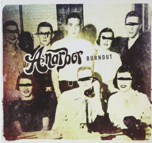 Anarbor: Burnout [CD]