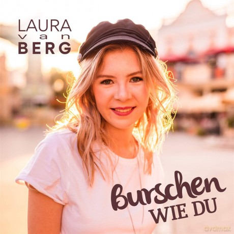 Laura Van Berg: Burschen wie du [CD]