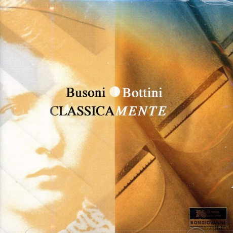 Bottini Paolo: Busoni - Classica Mente [CD]