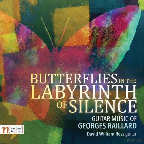 Raillard /Ross: Butterflies In The Labyrinth Of Silence [CD]