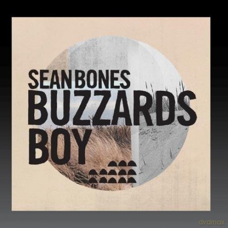 Bones Sean: Buzzards Boy [CD]