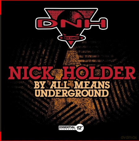 Holder Nick: By All Means Underground [CD]