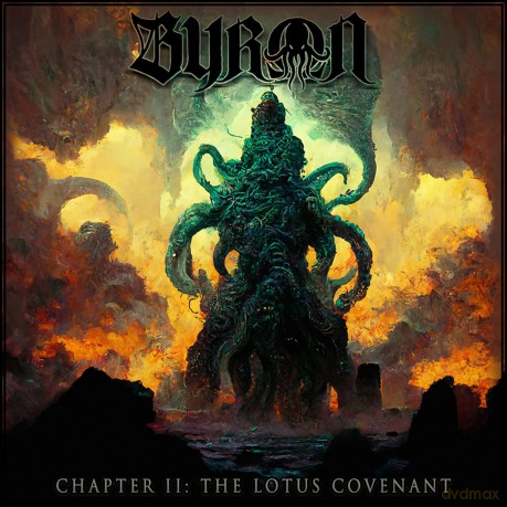 Byron-Chapter Ii: The Lotus Covenant: Byron-Chapter II: The Lotus Covenant [CD]