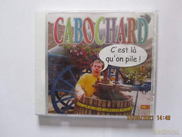 Cabochard C Est La Qu On Pile Vol 1 [CD]