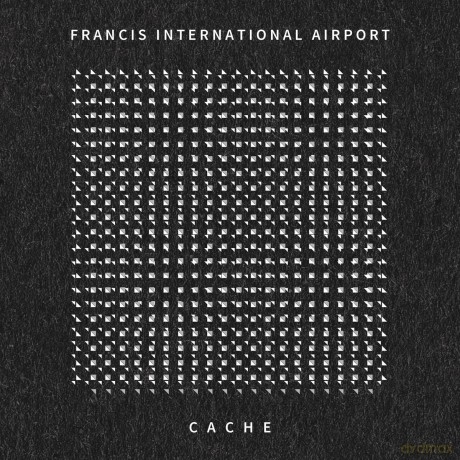 Francis International Airport: Cache [CD]
