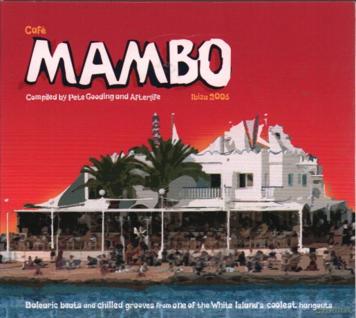 Cafe Mambo Ibiza 2006: Cafe Mambo Ibiza 2006 [2CD]