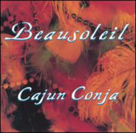 Beausoleil: Cajun Conja [CD]