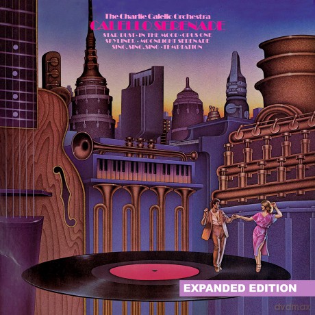 Calello Charlie: Calello Serenade [CD]