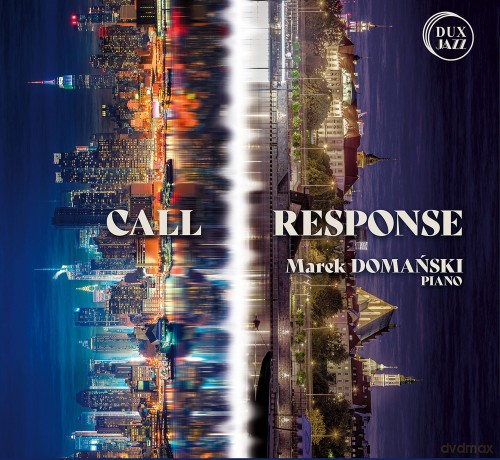 Domanski Marek: Call And Response [CD]