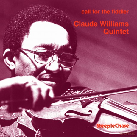 Williams Claude: Call For The Fiddler [CD]