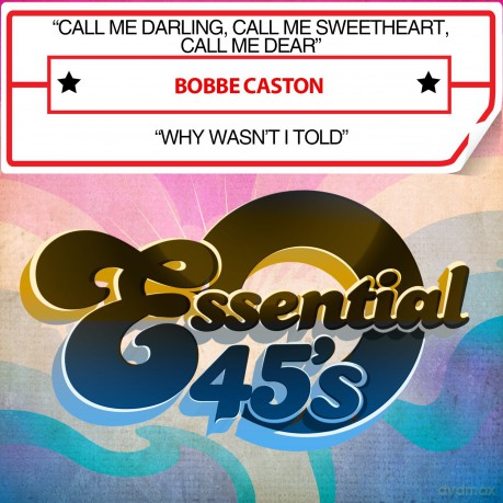 Caston Bobbe: Call Me Darling Call Me Sweetheat Call Me Dear [CD]