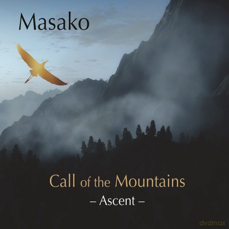 Masako: Call Of The Mountains: Ascent [CD]