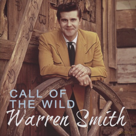 Smith Warren: Call Of The Wild [CD]