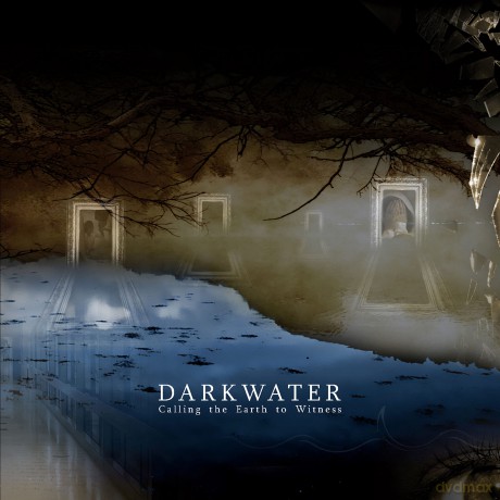 Darkwater: Calling The Earth To Witness (Digipak/Remastered) [CD]