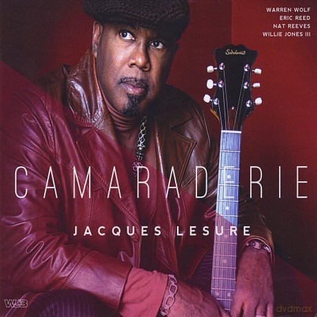 Lesure Jacques: Camaraderie [CD]
