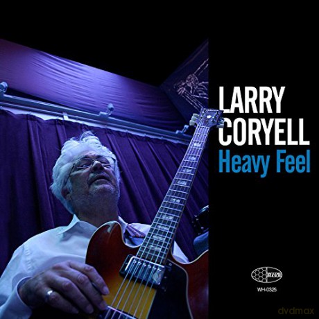 Larry Coryell: Heavy Feel [CD]
