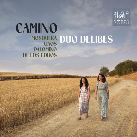 Duo Delibes: Camino [CD]