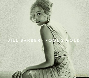 Jill Barber: Fool\'s Gold [CD]
