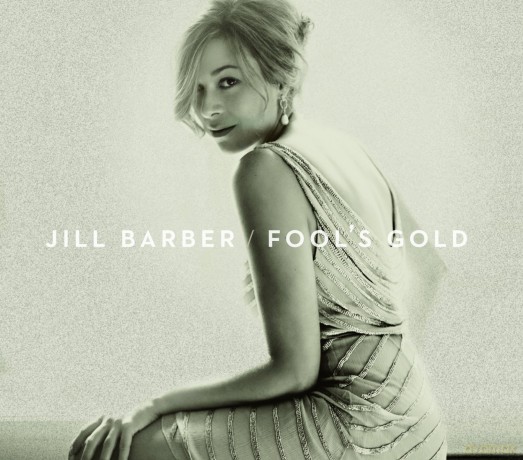 Jill Barber: Fool\'s Gold [CD]