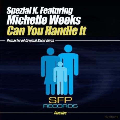 Spezial K. Feat. Michelle Weeks: Can You Handle It [5CD]