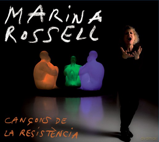 Marina Rossell: Cancons De La Resistencia [CD]